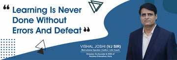 Learning is never done without defeat and errors