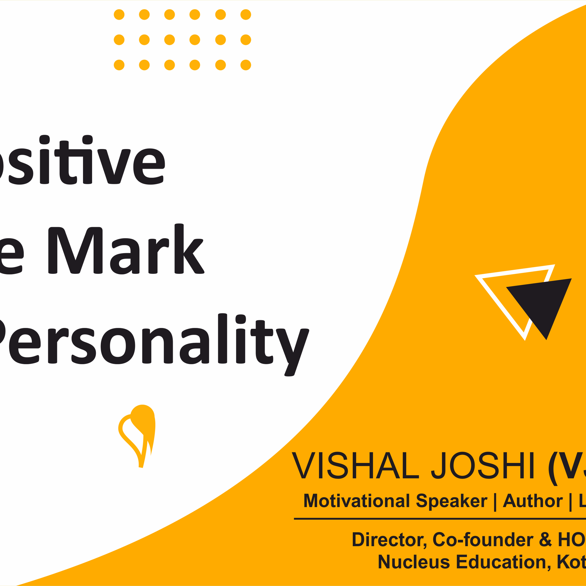 An attitude of positive expectation is the mark of the superior personality